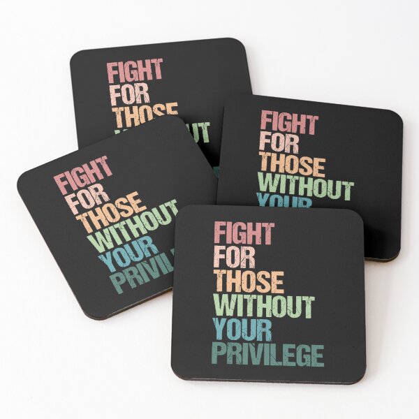 Item preview, Fight For Those Without Your Privilege designed and sold by toongstudio.