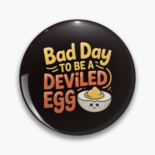 Item preview, Bad Day to Be a Deviled Egg – Thanksgiving Foodie Humor designed and sold by Redgiant87x.