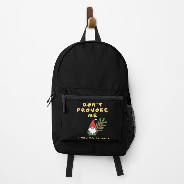 Item preview, Don`t Provoke Me I Try To Be Nice Funny Gifts for Christmas designed and sold by AgaVibes.