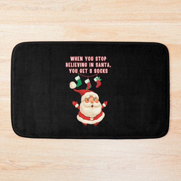 Item preview, WHEN YOU STOP BELIEVING IN SANTA, YOU GET S SOCKS designed and sold by mirciashop.