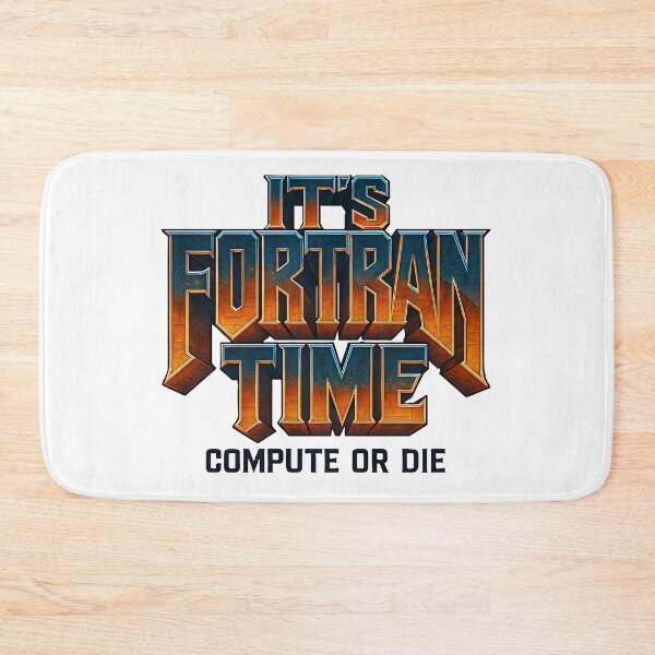 Item preview, It’s Fortran Time – Doom Style Retro Metal Compute or Die designed and sold by Nerd Romance Café.