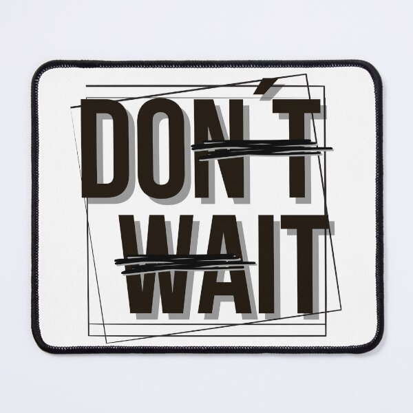 Item preview, Don't wait, do it - motivation designed and sold by KleineMausDesigns.