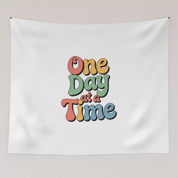 Item preview, One day at a time designed and sold by nimmitrends.