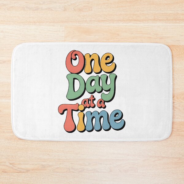 Item preview, One day at a time designed and sold by nimmitrends.