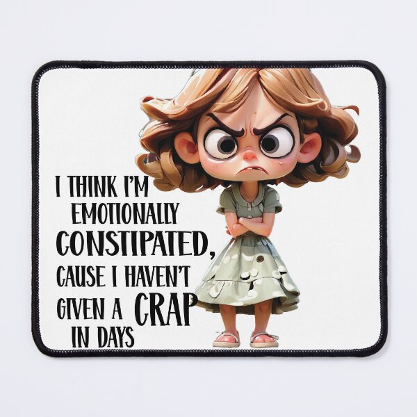 Item preview, Emotionally Constipated designed and sold by Katrabbit Graphics.