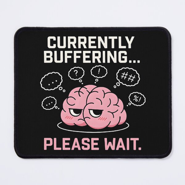 Item preview, Currently Buffering Please Wait designed and sold by DariaOltes.