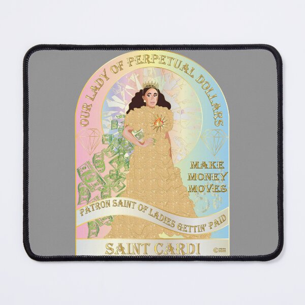 Item preview, Our Lady Of Perpetual Dollars, Saint Cardi : Patron Saint Of Ladies Gettin Paid designed and sold by Uniq1.Arts.