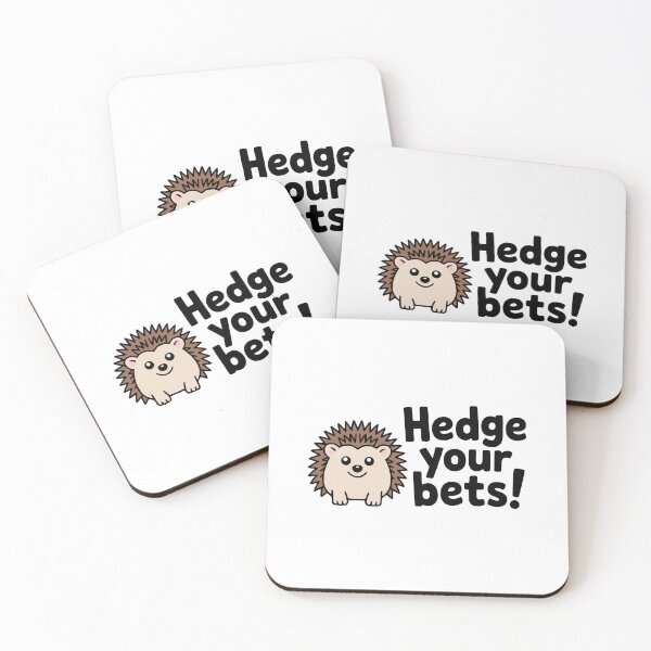 Item preview, Hedge Your Bets! Cute Hedgehog Pun designed and sold by PMCreative.