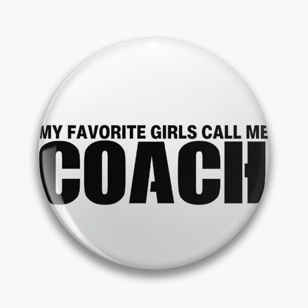 Item preview, my favorite girls call me coach designed and sold by FloraliteCo.