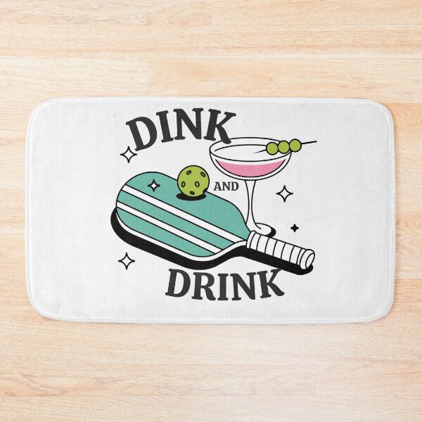 Item preview, Dink and Drink | Pickleball fun designed and sold by FitEnvy.