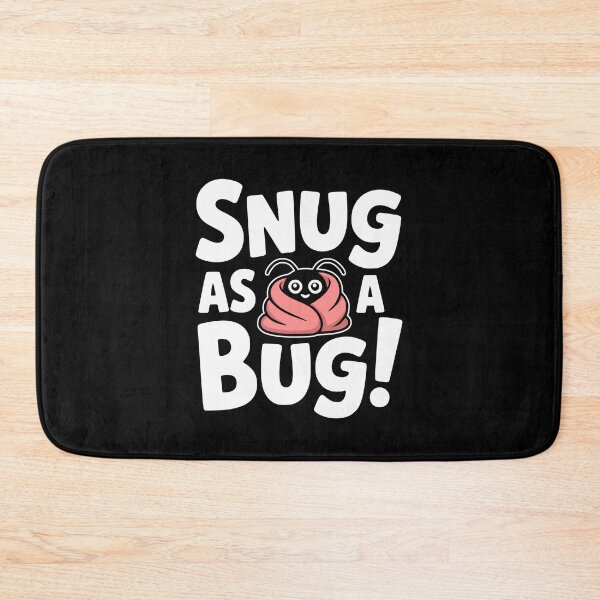 Item preview, Snug As A Bug! Funny Insect Pun designed and sold by PMCreative.