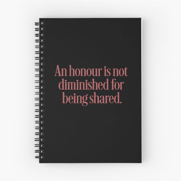 Item preview, An honour is not diminished for being shared. v.4 designed and sold by x1brett.
