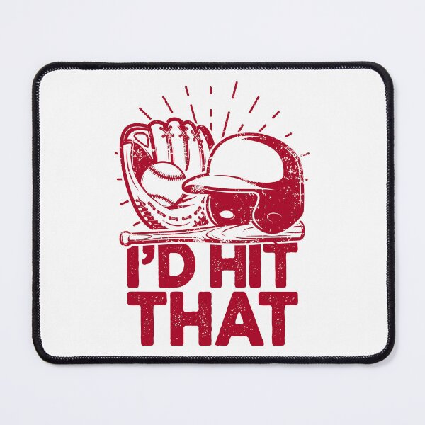 Item preview, Baseball Player Funny I'd Hit That designed and sold by JRRTs.