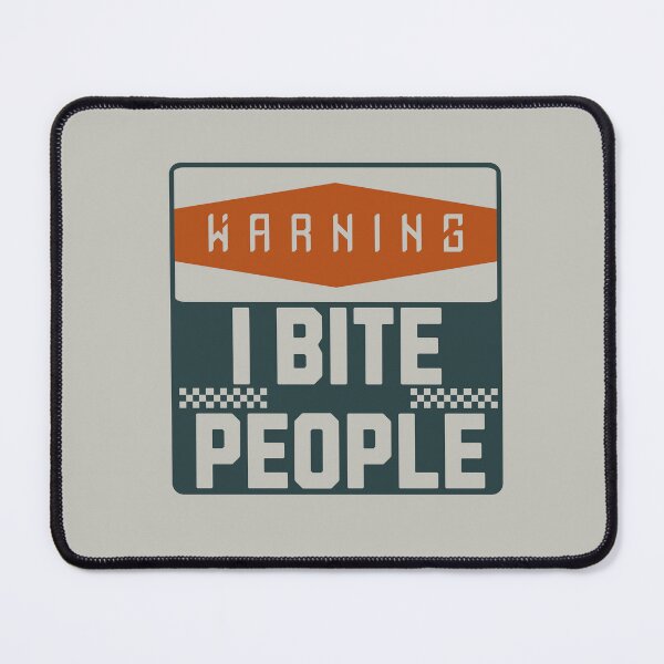 Item preview, Warning: I Bite People – Funny Bold Retro Sign Design designed and sold by onlin3boutiqu3.