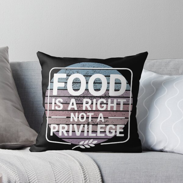 Item preview, Food is A Right Not A Privilege designed and sold by SabAlgoRhythm.