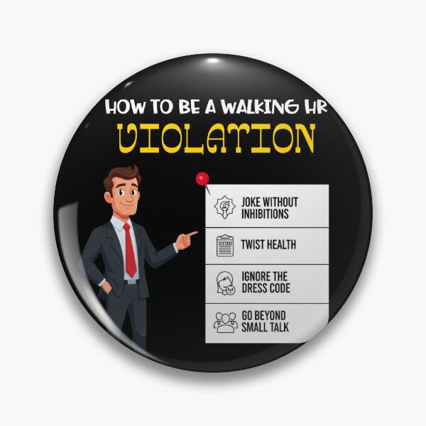 Item preview, Funny Coworker Walking HR Violation Office Humor designed and sold by ArtFromBeyond.