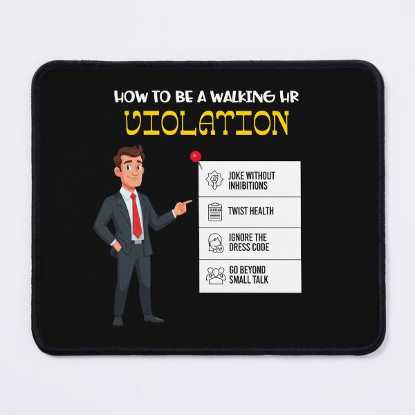 Item preview, Funny Coworker Walking HR Violation Office Humor designed and sold by ArtFromBeyond.