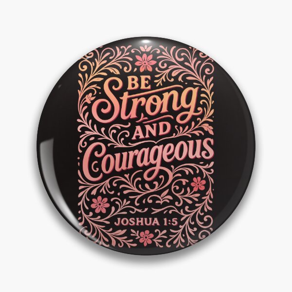 Item preview, "Be Strong and Courageous" designed and sold by Javier Narváez Solarte.