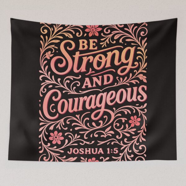 Item preview, "Be Strong and Courageous" designed and sold by Javier Narváez Solarte.