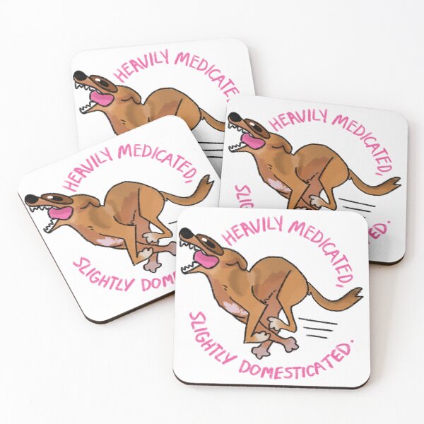 Item preview, Heavily Medicated, Slightly Domesticated designed and sold by Bayley Rowe.