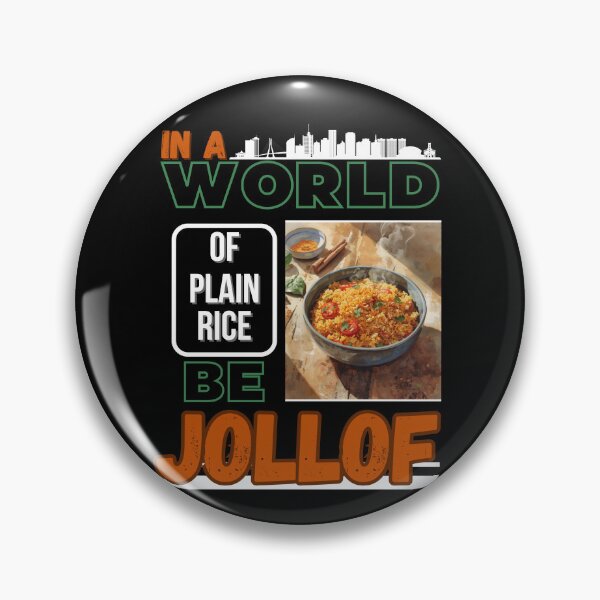 Item preview, In A World Of Plain Rice Be Jollof Shirt - Motivational West African Food Design designed and sold by HyzoArt.