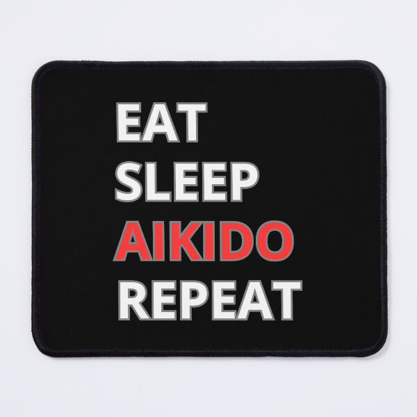 Item preview, Eat, sleep, aikido, repeat designed and sold by Agu210.
