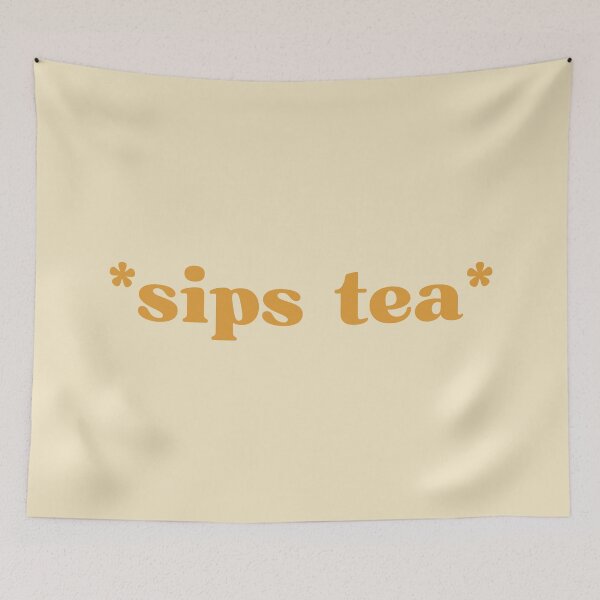 Item preview, *sips tea* designed and sold by SWETA HALDER.