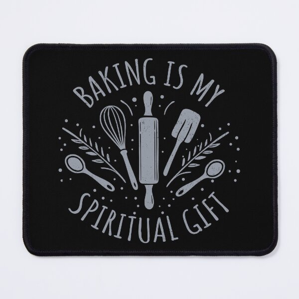 Item preview, Baking Is My Spiritual Gift - Funny Baker designed and sold by LadyInEverGreen.