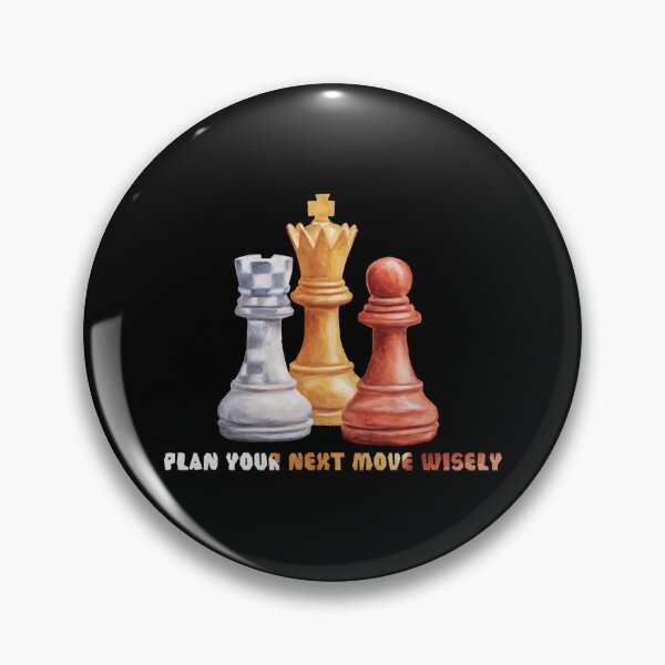 Item preview, Plan your next move wisely, motivational quote designed and sold by urchoice002.