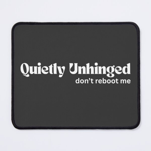 Item preview, Quietly Unhinged — White Text Digital Minimalism designed and sold by RETL.