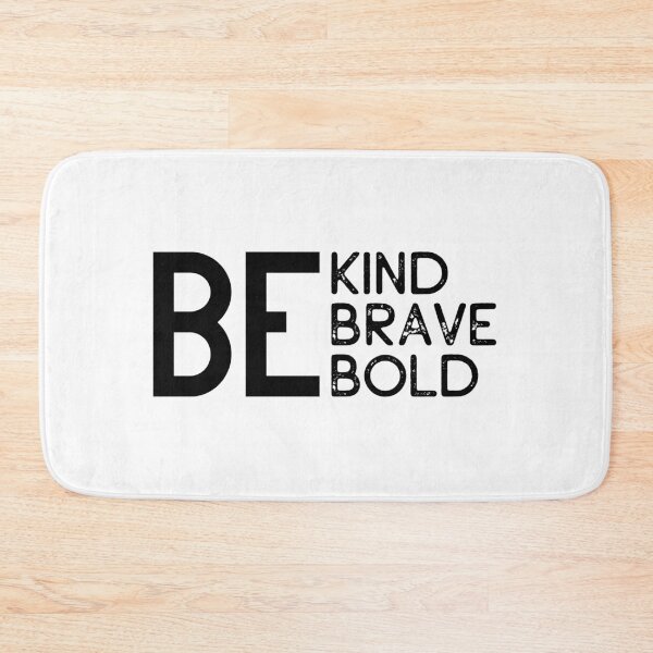 Item preview, Be kind. Be brave. Be Bold – Motivational Quote Design designed and sold by AuraByMarv.