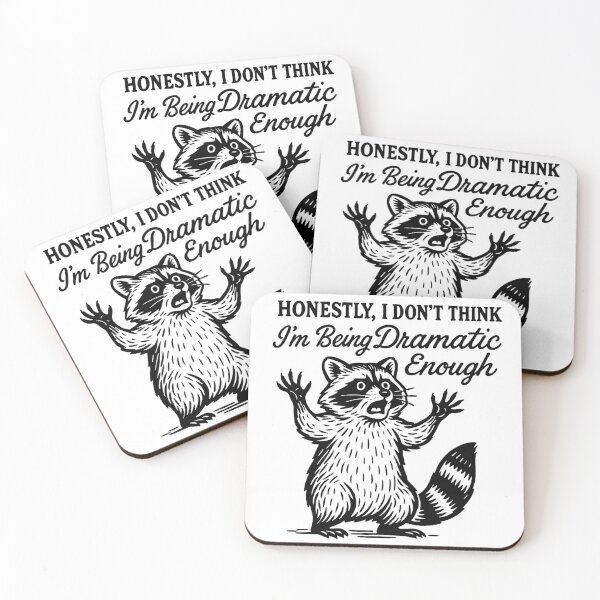 Item preview, Funny Raccoon - Honestly I Don't Think I'm Being Dramatic Enough designed and sold by ZBIFBOUETLA.