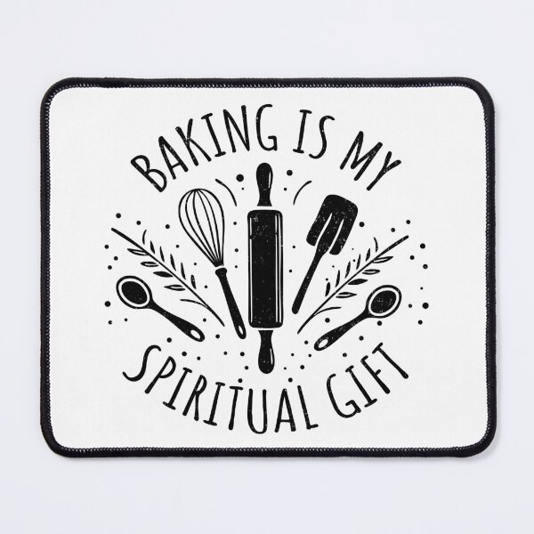 Item preview, Baking Is My Spiritual Gift - Funny Baker designed and sold by LadyInEverGreen.