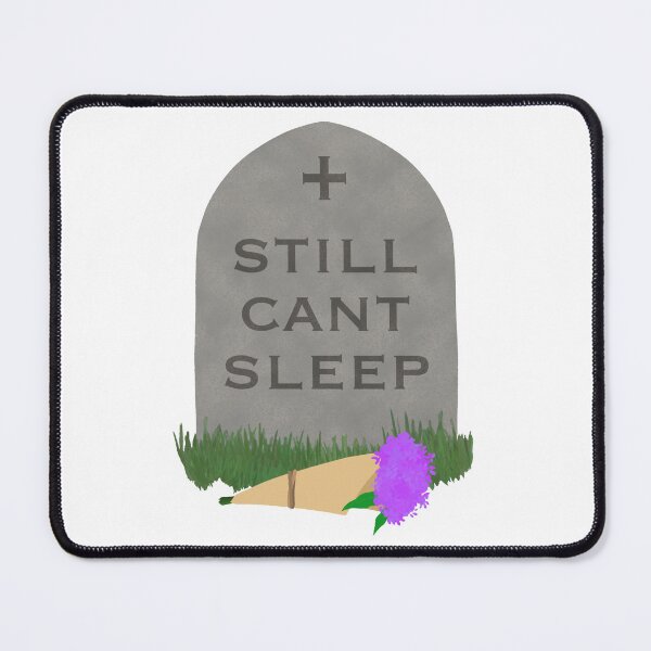 Item preview, Still Can’t Sleep designed and sold by CloudyAppleArt.