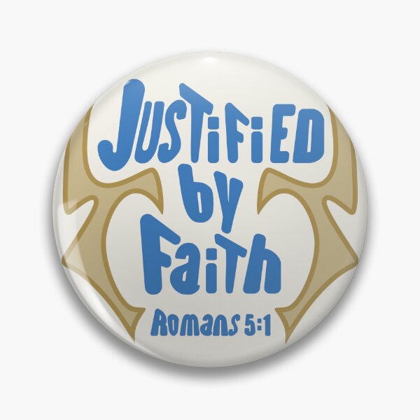 Item preview, Justified By Faith - Romans 5:1 - KJV designed and sold by Angela Dow.