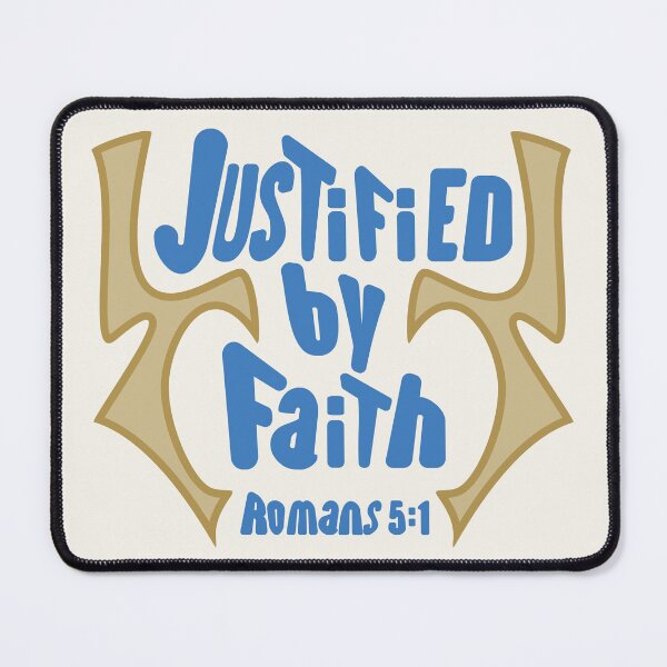 Item preview, Justified By Faith - Romans 5:1 - KJV designed and sold by Angela Dow.