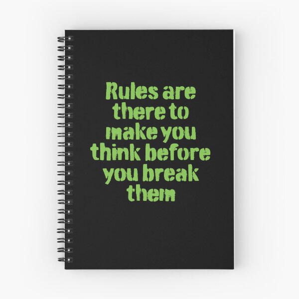 Item preview, Rules are there to make you think before you break them. v.2 designed and sold by x1brett.