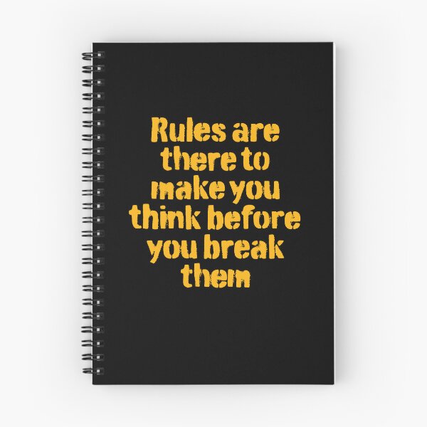 Item preview, Rules are there to make you think before you break them. v.3 designed and sold by x1brett.