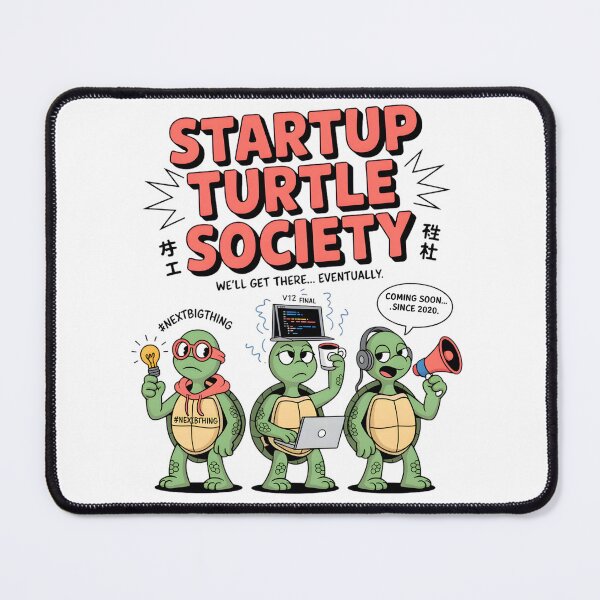 Item preview, Startup Turtle Society – Funny Slow Startup Humor Design for Entrepreneurs & Tech Creators designed and sold by ZyricZyric.