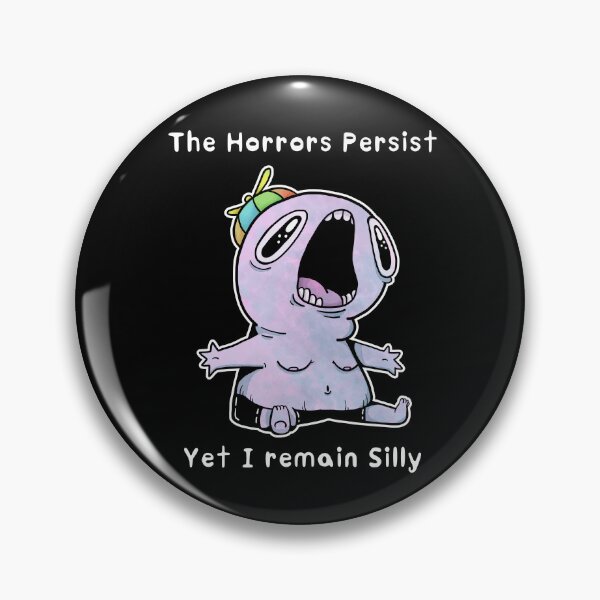 Item preview, The Horrors Persist Yet I Remain Silly designed and sold by GnarrwhalArts.
