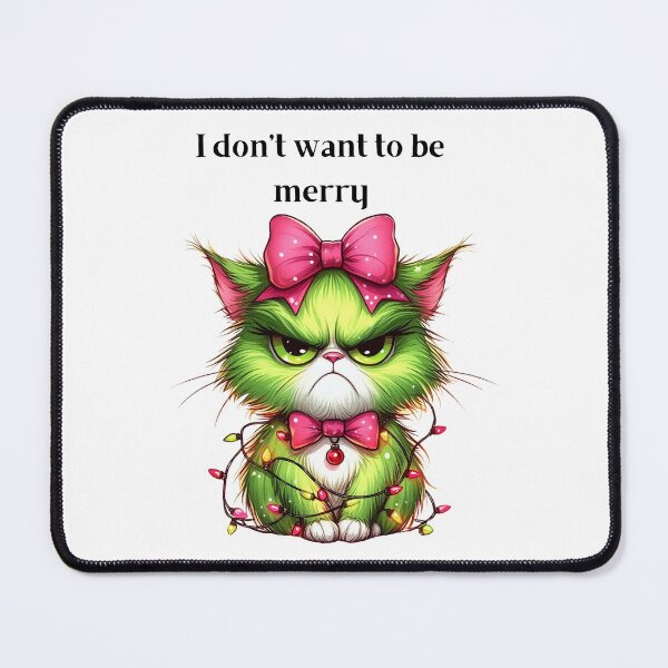 Item preview, I Don't Want to Be Merry - Christmas Cat designed and sold by chicdeboutique.