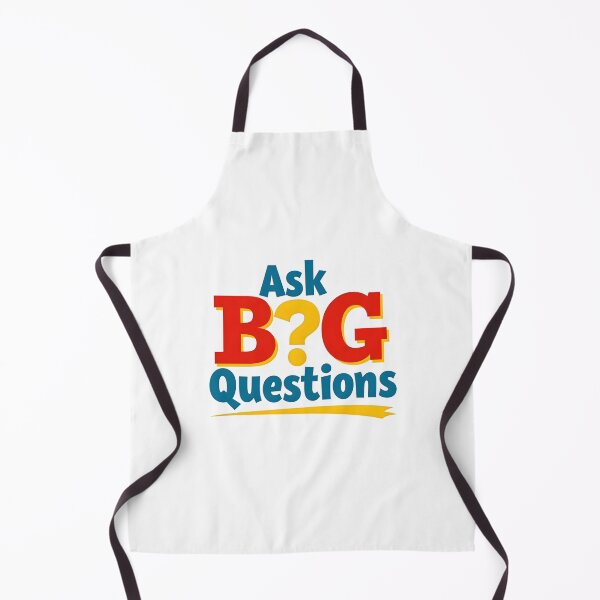 Item preview, Ask Big Questions designed and sold by a2zbuyshop.
