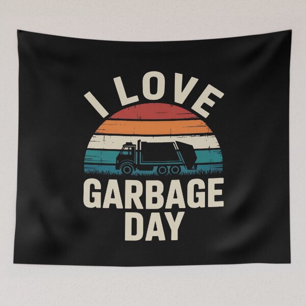 Item preview, I Love Garbage Day designed and sold by MooonTees.