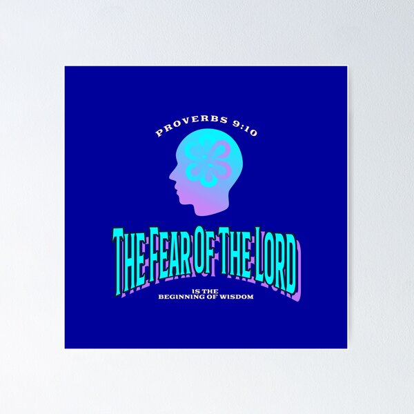 Item preview, Proverbs 9:10 | The Fear Of The Lord Is The Beginning Of Wisdom  designed and sold by Mrs. Kizzy Gillis Heavenly-Merch.