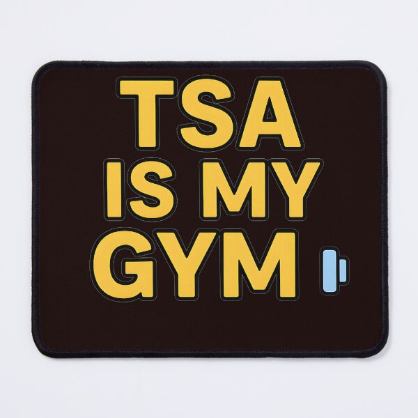 Item preview, TSA Is My Gym | Funny Airport Travel T-Shirt for Frequent Flyers & Wanderlust Lovers designed and sold by ThePunnyTraveler.
