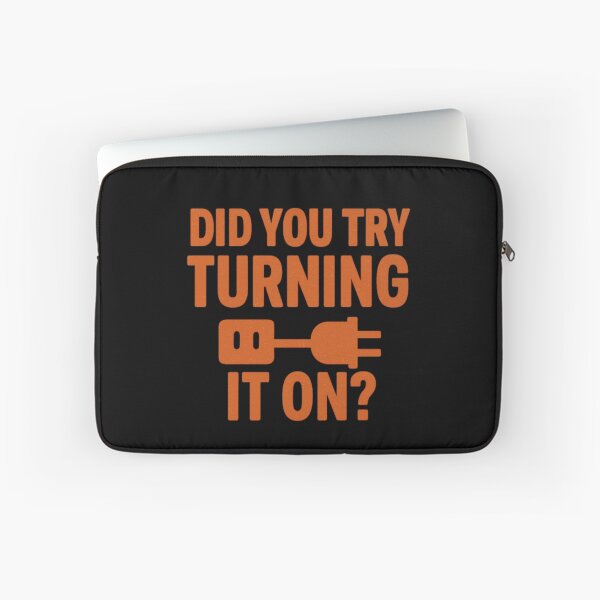 Item preview, Did You Try Turning It On? - Retro Tech Support Humor Design designed and sold by Work Life Tees.