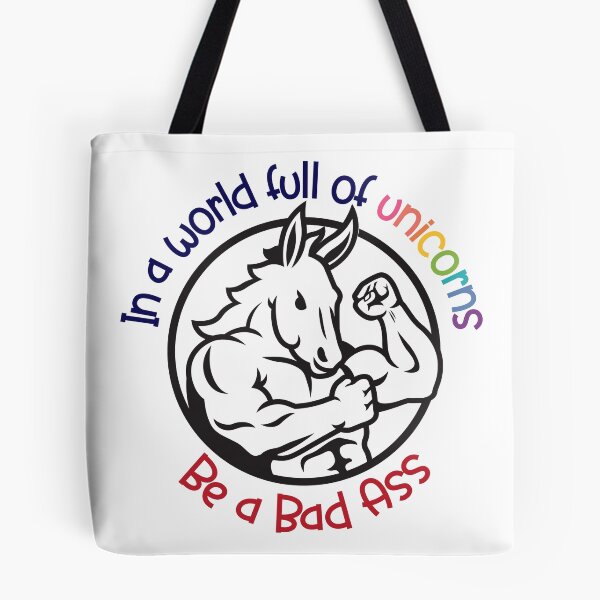 Item preview, world full of unicorns be a bad ass designed and sold by Katrabbit Graphics.