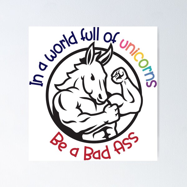 Item preview, world full of unicorns be a bad ass designed and sold by Katrabbit Graphics.
