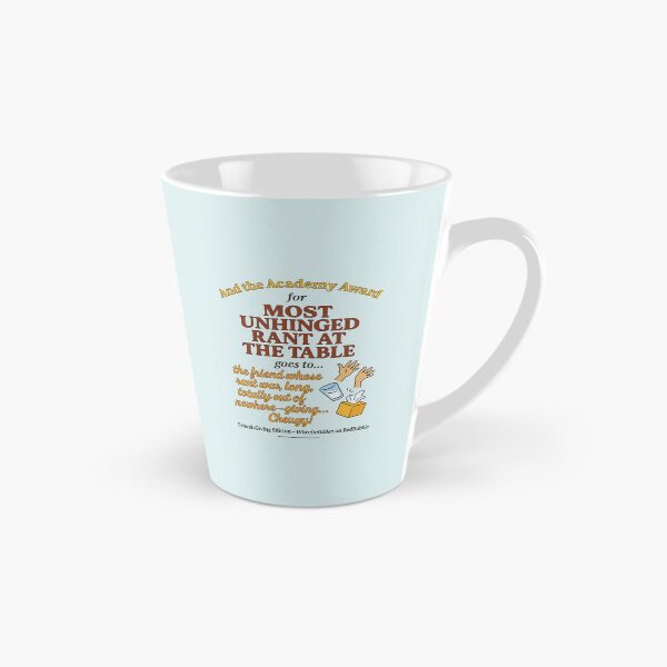 Item preview, FriendsGiving Edition – And the Academy Award for MOST UNHINGED RANT AT THE TABLE goes to... the friend whose rant was long, loud, totally out of nowhere — giving... Cheugy! - V2 designed and sold by WheelieGdArt.