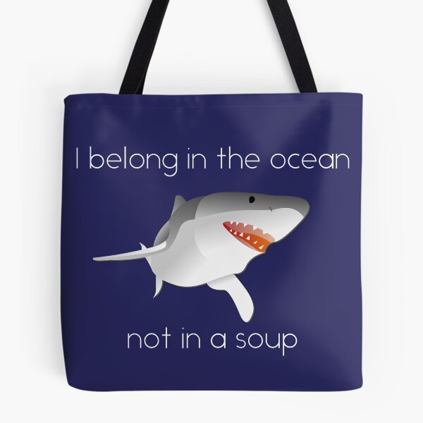 Item preview, I Belong in The Ocean and Not in A Soup - Save the Sharks Stop Finning designed and sold by ColorFlowArt.